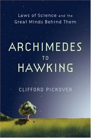 Cover of: Archimedes to Hawking by Clifford A. Pickover