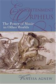 Cover of: Enlightenment Orpheus: The Power of Music in Other Worlds (New Cultural History of Music)
