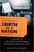 Cover of: D.W. Griffith's the Birth of a Nation