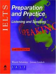 Cover of: IELTS Preparation and Practice by Wendy Sahanaya, Jeremy Lindeck