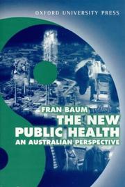 Cover of: The New Public Health by Frances Baum, Frances Baum