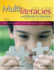 Cover of: Multiliteracies and Diversity in Education: New Pedagogies for expanding landscapes