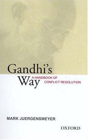 Cover of: Gandhis Way ; A Handbook of Conflict Resolution by Mark Juergensmeyer