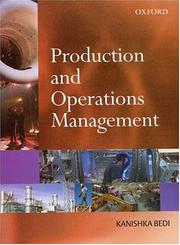 Cover of: Production and Operations Management by Kanishka Bedi