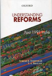 Cover of: Understanding Reforms: Post 1991 India