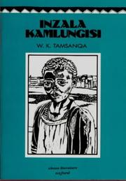 Cover of: Inzala KaMlungisi by W.K. Tamsanqa