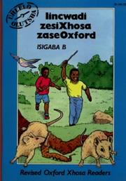 Cover of: Iincwadi Zesixhosa Zaseoxford by H.W. Pahl Nabanye, H.W. Pahl Nabanye