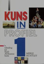 Cover of: Kuns in Profiel: Std 6&7/graade 8&9 (Kuns in Profiel)