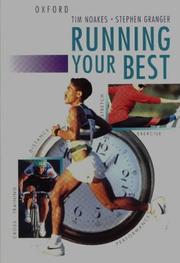 Cover of: Running Your Best by Timothy D. Noakes, Stephen Granger