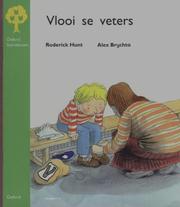Cover of: Vlooi se veters by Roderick Hunt, Alex Brychta, Antoinette Stimie