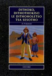 Cover of: Dithoko, Dithothokiso Le Dithoholetso