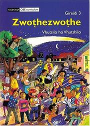Cover of: Vhutsila Ha Vutshilo: Zwothezwothe Temporary Title - 19991110 - Record Number: 1282: Bugu Ya Mugudiswa (Learner's Book)