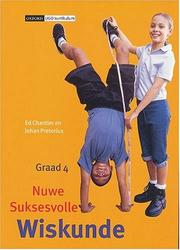 Cover of Nuwe Suksesvolle Wiskunde Intermediere Fase: Gr 4 by J. Pretorius
