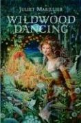 Cover of: Wildwood Dancing by Juliet Marillier
