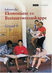 Cover of: Suksesvolle Ekonomiese En Bestuurswetenskappe: Gr 9: Leerdersboek