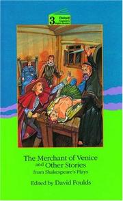Merchant of Venice and Other Stories by William Shakespeare, David Foulds