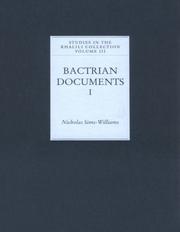 Cover of: Bactrian Documents from Northern Afghanistan: I: Legal and Economic Documents (Studies in the Khalili Collection of Islamic Art)