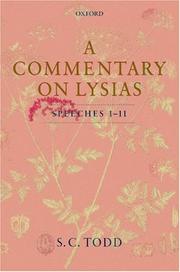 A commentary on Lysias, speeches 1-11 by S. C. Todd