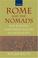 Cover of: Rome and the Nomads