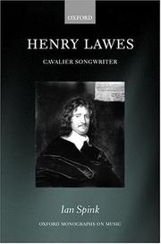 Cover of: Henry Lawes: Cavalier Songwriter (Oxford Monographs on Music)
