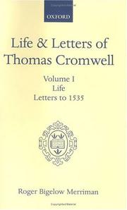 Life and Letters of Thomas Cromwell by Roger Bigelow Merriman