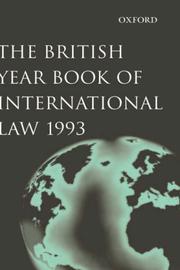 Cover of: The British Year Book of International Law 1993: Sixty-Fourth Year of Issue Volume 64 (British Year Book of International Law)