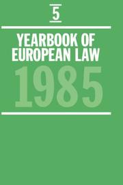 Cover of: Yearbook of European Law: Volume 5: 1985 (Yearbook of European Law)