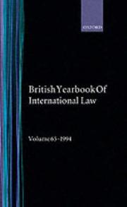 Cover of: The British Year Book of International Law 1994: Sixty-Fifth Year of Issue Volume 65 (British Year Book of International Law)