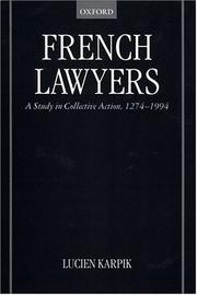 Cover of: French Lawyers: A Study in Collective Action, 1274-1994