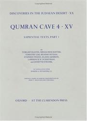 Cover of: Qumran Cave 4: XV: The Sapiential Texts, Part 1 (Discoveries in the Judaean Desert)