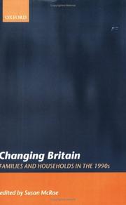 Cover of: Changing Britain: Families and Households in the 1900s