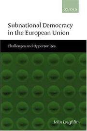 Cover of: Subnational Democracy in the European Union by John Loughlin