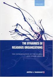 The Dynamics of Religious Organizations by Hammond, Phillip E.