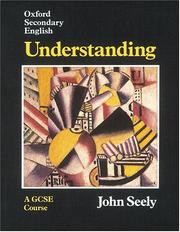 Cover of: Oxford Secondary English by John Seely, John Seely