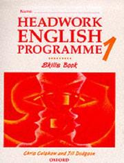Cover of: Headwork English Programme (Headwork) by Chris Culshaw, Jill Dodgson