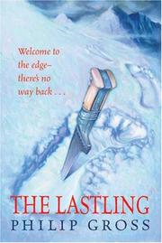 Cover of: The Lastling (Rollercoasters) by Philip Gross