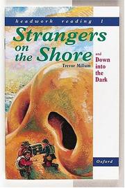Cover of: Headwork Reading, Level 1A: Strangers on the Shore, and Down into the Dark