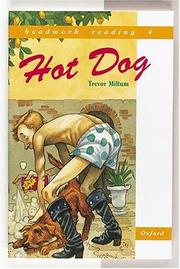 Cover of: Hot Dog (Headwork Reading: Level 4A)