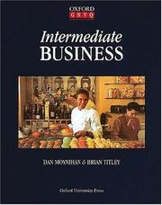 Cover of: Intermediate Business (Oxford GNVQ S.) by Dan Moynihan, Brian Titley