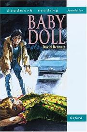 Cover of: Baby Doll (Headwork Reading: Foundation Stories Level A) by David Bennett, Chris Culshaw