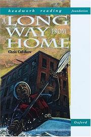 Cover of: A Long Way from Home (Headwork Reading: Foundation Stories, Level B)