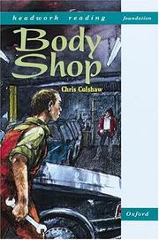 Cover of: Body Shop (Headwork Reading: Foundation Stories Level B)