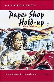 Cover of: Paper Shop Hold-Up (Headwork Reading: Playscripts, Level 2)