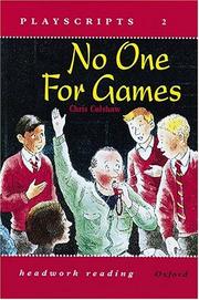 Cover of: No One for Games (Headwork Reading: Playscripts, Level 2)