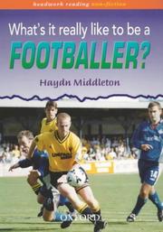 Cover of: What's It Really Like to Be a Footballer? (Headwork Reading: Non-Fiction, Pack B)