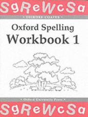 Cover of: Oxford Spelling Workbooks by Deirdre Coates