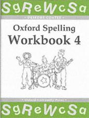 Cover of: Oxford Spelling Workbooks by Deirdre Coates