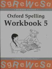 Cover of: Oxford Spelling Workbooks by Deirdre Coates