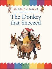 Cover of: Oxford Reading Tree: Branch Library: Traditional Tales: The Donkey That Sneezed (Shared Reading Edition) (Big Books)
