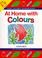 Cover of: At Home with Colours